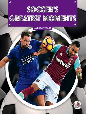 cover image of Soccer's Greatest Moments